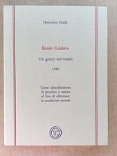 ENNIO CALABRIA. Un gioco nel