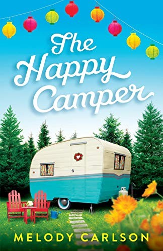 The happy camper - the,