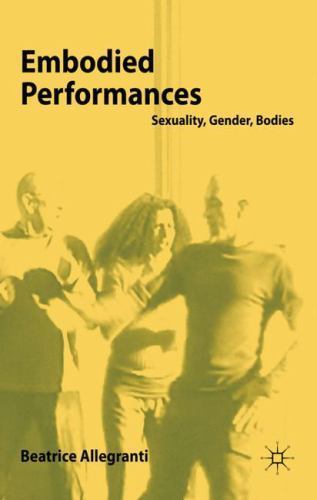 Embodied performances - embodied,