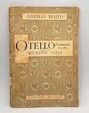 Otello dramma lirico in 4 atti - Arrigo Boito musica di Giuseppe Verdi - Ricordi