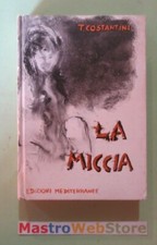 T.COSTANTINI - LA MICCIA -
