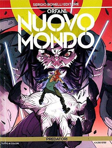 Orfani nuovo mondo 5 - 29,