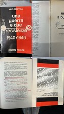 una guerra e due resistenze
