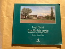 Luigi Ghirri, Il profilo delle nuvole, testo di G. Celati, Feltrinelli 1989