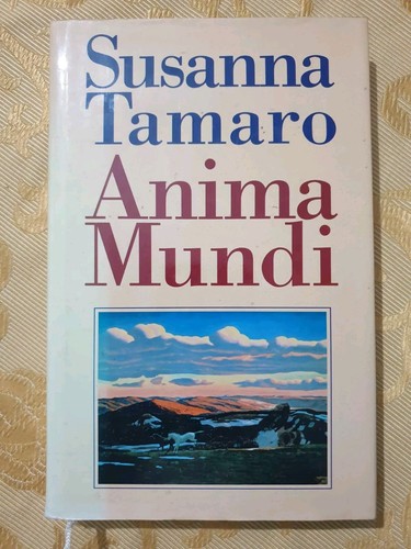 Susanna tamaro anima mundi - tamaro, "anima