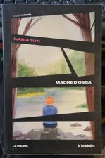 ILARIA TUTI - Madre d'ossa -