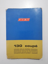 FIAT 130 COUPE' CATALOGO PARTI DI RICAMBIO CARROZZERIA 1 ED. 1971 ORIG.