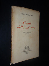 DEL BECCARO – CANTI DELLA MI' TERA - PRIMA EDIZIONE 1932 CON AUTOGRAFO E DEDICA