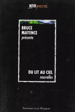 Du Lit au Ciel, Collectif