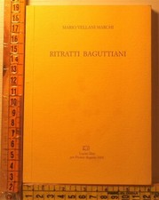 Vellani Marchi Mario - Ritratti Baguttiani - Lucini Libri - 02D05
