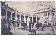 Milano - Esposizione 1906 - Porticato Galleria del Lavoro