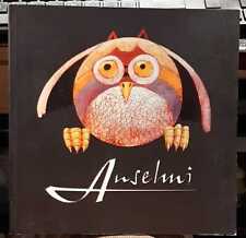 ANSELMI - Catalogo opere di Franco Anselmi - 2003
