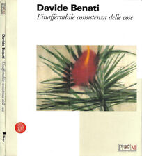 Davide Benati. L'inafferrabile