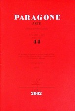 Paragone: rivista mensile di arte figurativa e letteratura: ARTE: A. LIII - N. 6