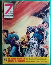 R@R@ RIVISTA FOTOSTORIA (7 ANNI DI GUERRA)  la bomba atomica N.80
