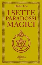 I sette paradossi magici Eliphas Lévi Ed Mediterranee Libro Tarocchi Occulto