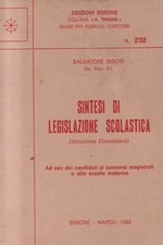 Sintesi Di Legislazione Scolastica - Sidoti - Simone - 1° edizione - Il Timone