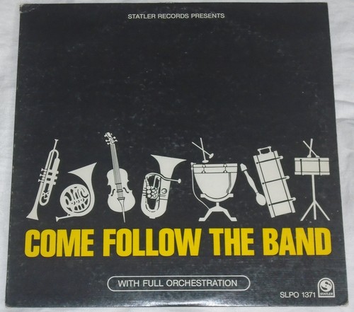 Come follow the band statler - come,