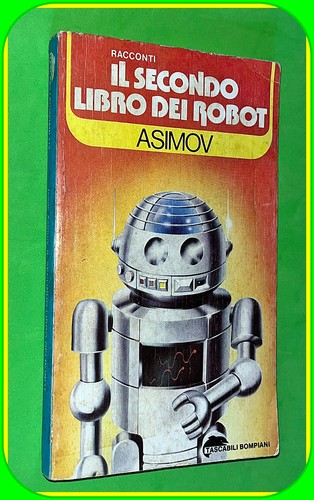 Secondo libro dei robot - il,