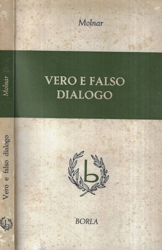 Vero falso dialogo molnar - vero,