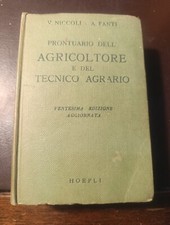 PRONTUARIO DELL'AGRICOLTURA E DEL TECNICO AGRARIO HOEPLI ANNO 1960 PAG.957 BUONE