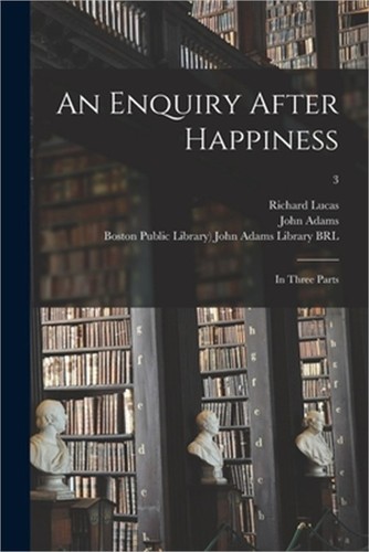 Enquiry after happiness - after, happiness: