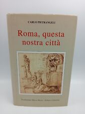 Roma questa nostra città -