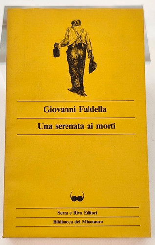 Una serenata morti faldella - serenata, ai