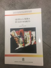 LIBRO QUELLA SERA IN SAN MARCO