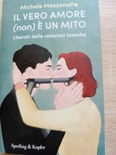 libro il vero amore non è un