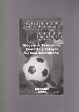 SUPER TOTO giocare al