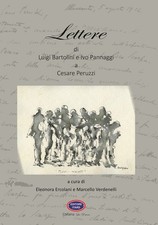 Lettere di Luigi Bartolini e Ivo Pannaggi a Cesare Peruzzi - Ercolani Eleo...