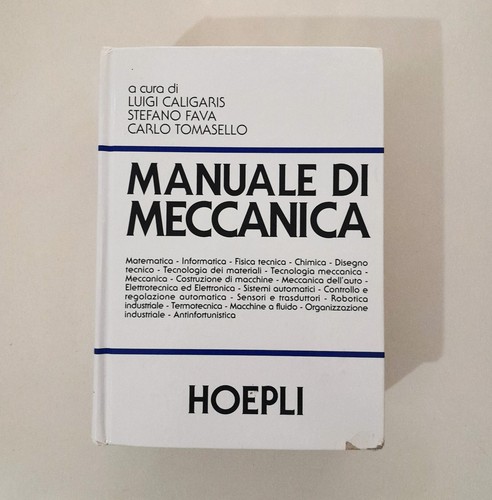 Manuale meccanica hoepli - di,