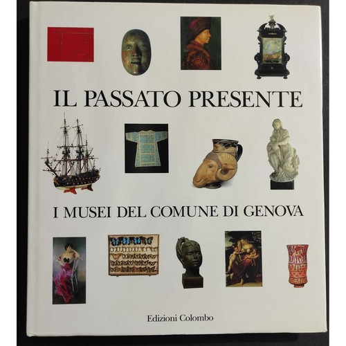 Passato presente i musei - passato,