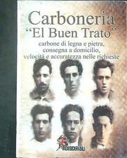CARBONERIA "EL BUEN TRATO" AA.VV. INDESIDERABILI 2014  SPILLATO