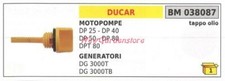 Tappo olio DUCAR motopompa DP 25 40 50 80 DPT 80 038087