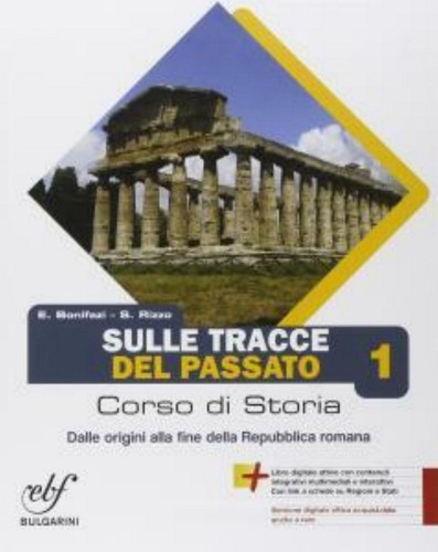 Sulle tracce del passato - , vol.1