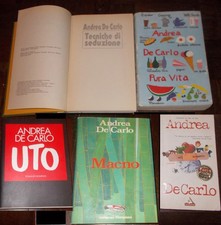 LOTTO 5 LIBRI ANDREA DE CARLO 1984-2001: MACNO UTO MOMENTO VITA SEDUZIONE