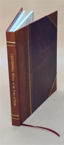 Centennial history the - history, of