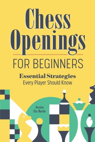 Chess openings for beginners - for,