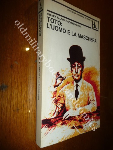 Toto uomo la maschera - toto:,
