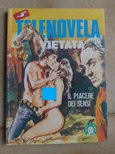 TELENOVELA VIETATA n. 5- Il piacere dei sensi - Edf -1983-Fumetto Nero
