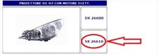26610 6208.F5 FARO PROIETTORE SX H1/H7 PEUGEOT 308 09/2007- 02/2011