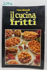 Lisa Biondi Il cucina fritti