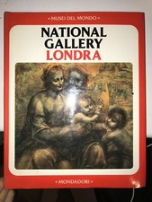 musei del mondo, national gallery londra - mondadori - 1986