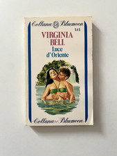 Virginia Bell- Luce d'Oriente-