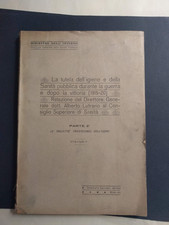 Lutrario Alberto La Tutela Dell'Igiene E Della Sanita Pubblica Durante La Guerra
