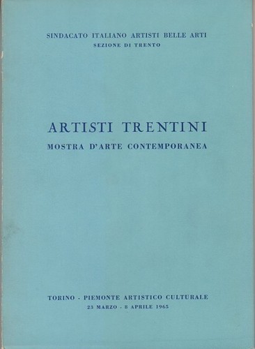 Artisti trentini mostra - artisti,