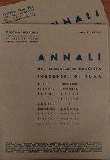 ANNALI SINDACATO FASCISTA INGEGNERI ROMA 2 Riviste AQUILA LITTORIA ASCOLI TERNI