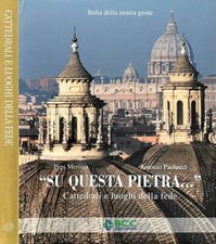 Su questa pietra…